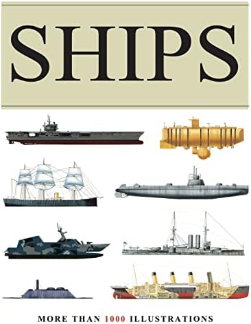 Encyclopedia of Warships: Over 1200 illustrations: McNab, Chris
